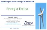 Energia Eolica - University of Cagliari · Energia Eolica Daniele Cocco Dipartimento di Ingegneria Meccanica, Chimica e dei Materiali Università degli Studi di Cagliari daniele.cocco@unica.it