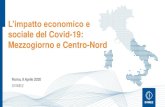 L’impatto economico e - SVIMEZlnx.svimez.info/.../04/SVIMEZ_impatto_coronavirus_slides.pdfL’impatto economico e sociale del Covid-19: Mezzogiorno e Centro-Nord Roma, 9 Aprile 2020