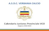 Calendario Juniores Provinciale VCO · Calendario e risultati 8^ GIORNATA RITORNO –06 APRILE 2019 Asdc Verbania 1 –0 Veruno Spinelli porta al successo la Juniores che gioca un