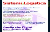 Sistemi Logistica aNNo III - N.2 - GIUGNo 2010 · 2015. 3. 26. · Sistemi diLogistica trimestrale on line di economia della logistica e dei trasporti aNNo III - N.2 - GIUGNo 2010