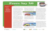 Peers Say NO - helpconsumatori.it€¦ · (Roma), con Consumedia, editore dell’Agenzia di informazione Help Consumatori, e il portale Skuo-la.net. L’obiettivo è stato uno su
