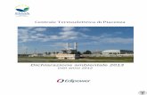 Dichiarazione ambientale 2013 · collaboratori al rispetto del Codice Etico; Attuazione di procedure interne per la gestione ed il controllo dei fornitori. La Politica per l’ambiente