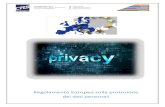 Regolamento Europeo sulla protezione dei dati personali · Il successivo 4 maggio 2016 è stata pubblicata sulla Gazzetta Ufficiale dell’Unione Europea la versione definitiva del