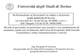 Università degli Studi di Torino...In-formazione ai lavoratori su salute e sicurezza negli ambienti di lavoro (ai sensi dell’art. 36 del D.Lgs. 81/2008 e s.m.i. e dell’Allegato