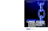 MODELLI DI LINEE GUIDA - OSCEISBN: 978-92-9234-469-6 Pubblicato dall’Ufficio del Rappresentante Speciale e Coordinatore OSCE per la lotta alla tratta di esseri umani Wallnerstraße