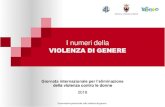I numeri della - Pari opportunità...Il piano di lavoro si basa sul Protocollo d’intesa per la prevenzione e il contrasto del fenomeno della violenza di genere in provincia di Trento