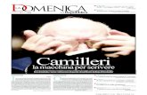 Camilleri - la Repubblicadownload.repubblica.it/pdf/domenica/2009/19042009.pdf · Eppure un punto in comune con Simenon dev’esserci da qual-che parte, insisto e uno lo trovo, anzi