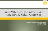La devozione eucaristica di san Josemaría Escrivá (2) · SAN JOSEMARÍA: Questo amore traspariva dal suo atteggiamento nel celebrare il Sacrificio eucaristico, che non lasciava