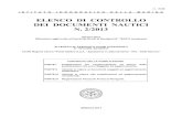 Elenco di Controllo 2-2013 · 2013. 10. 7. · I.I. 3001 - Catalogo Generale delle carte e delle pubblicazioni nautiche - (Edizione 2013). I.I. 3002 - Mediterraneo Allargato Carte