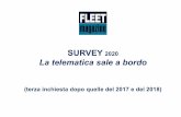 Presentazione survey telematica 2020 - fleetmagazine.com · Microsoft PowerPoint - Presentazione survey telematica 2020 Author: sviscardi Created Date: 6/12/2020 3:16:28 PM ...