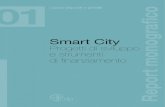 Cassa depositi e prestiti Report monografico€¦ · monografico | 01. Smart City Progetti di sviluppo e strumenti di finanziamento. Il presente documento è distribuito da Cassa