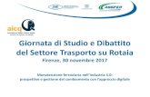 Giornata di Studio e Dibattito del Settore Trasporto su Rotaia · Il Piano Nazionale I4.0, incluso nella Legge di Bilancio 2017, intende incentivare il passaggio dell’industria