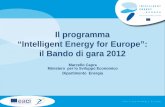 Marcello Capra Ministero per lo Sviluppo Economico Dipartimento … · 2012. 4. 27. · Come raggiungere gli obiettivi per il 2020 Reduce greenhouse gas levels by 20% Increase share
