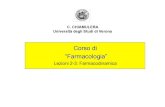 Corso di “Farmacologia” - Università degli Studi di Verona · 2014. 2. 6. · “Farmacologia” Lezioni 2-3: Farmacodinamica C. CHIAMULERA Università degli Studi di Verona