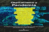 Capitalismo y Pandemia - kehuelga.net · Yo no vengo sino a ejecutar la sentencia que habéis ﬁrmado desde hace tiempo contra vosotros mismos. Perdonadme, pero sois vosotros, que