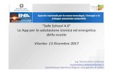 Safe School 4.0 La App per la valutazione sismica …italiainclassea.enea.it/wp-content/uploads/2019/05/SAFE...Agenzia nazionale per le nuove tecnologie, l’energia e lo sviluppo