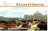 Frontiera 2016 17 - Chiesa di Rieti · zione dei principali attori del trasporto pubblico regionale e delle infrastrutture viarie: antonio Mallamo, ammini-stratore unico di Astral,
