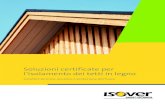 Soluzioni certificate per l’isolamento dei tetti in legnoediliziainrete.it/files/chunks/51068885f4a15ec14500000d/5867bc7ba… · Soluzioni certificate per l’isolamento dei tetti