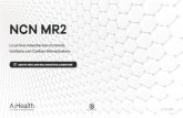 NCN MR2 - Aura:Health · 2020. 7. 15. · 2 NCN MR2 Una linea innovativa di mascherine ﬁltranti, in grado di offrire una protezione avanzata contro particelle ﬁni e agenti biologici