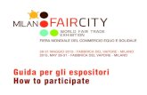 FIERA MONDIALE DEL COMMERCIO EQUO E SOLIDALE Fair City... · 2017. 9. 18. · 2 Che cos’è Milano Fair City Milano Fair City è il main event della World Fair Trade Week la Settimana
