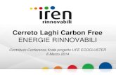 Cerreto Laghi Carbon Free - Parco Appennino · 2014. 3. 12. · Shareholders–COMPANY PROFILE Mercato Infrastrutture Energetiche Servizio Idrico Integrato Ambiente Generazione Elettrica
