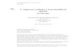 L’ impronta ecologica e la probabilità di€¦ · Lussemburgo per identificare una metodologia di valutazione dell’impronta ecologica dell’impresa, esplora il rapporto tra