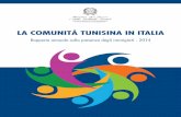 LA COMUNITÀ TUNISINA IN ITALIA... · 2014 –2 Rapporto Comunità Tunisina in Italia “Il Rapporto annuale sul Mercato del lavoro degli Immigrati" promosso dal Ministero del Lavoro