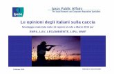 Le opinioni degli italiani sulla caccia - L'Arena · 2010. 3. 8. · Data di esecuzione interviste: 2-4 febbraio 2010 Margine di errore statistico: compreso fra +/- 0,5% e +/- 3,1%