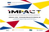 - IMPACT ITA web-28022014.pdf · 3 IMPACT ANALISI TRANSNAZIONALE Con il sostegno finanziario del Programma Prevenzione e Lotta Contro la Criminalità della Commissione Europea Direzione