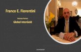 Franco E. Fiorentini · Global InterGold vende lingotti d'oro da investimento da 1 a 100 grammi per pezzo, in oro puro 24K (999.9 finezza) e supportati da certificati LBMA – lo
