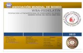 RANKING OFICIAL DEL MES DE JUNIO 2015€¦ · 2015% wba)fedelatin% federacion latinoamericana de comisiones de boxeo ranking oficial del mes de junio 2015 asociaciÓn mundial de boxeo