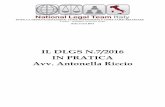 IL DLGS N.7/2016 IN PRATICA Avv. Antonella Riccio · 2016. 6. 17. · IL DLGS N.7/2016 IN PRATICA – AVV ANTONELLA RICCIO 4 ITER PROCESSUALE Il Decreto legislativo n. 7 del 15.01.2016