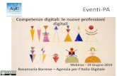 Competenze digitali: le nuove professioni digitalieventipa.formez.it/.../nuove_professioni_digitali.pdf · 2018. 4. 24. · 1 Eventi-PA Competenze digitali: le nuove professioni digitali