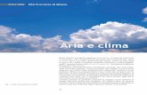 Aria e clima - Città Metropolitana di Milano€¦ · Aria e clima RSA Provincia di Milano Molte attività antropiche generano l’emissione di sostanze inquinanti in atmosfera, che