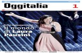 La Tua Rivista in Italiano C2 Oggitalia 1 · 2018. 9. 6. · Il mondo di Laura Pausini di Silvia Fumarola da L’ex ragazzina timida e sognatrice ha cambiato pelle. Oggi è la donna