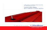 Linea Vita RED per colmo o tetto piano - RedBau€¦ · 1. Usare gli stessi 4 fori per fissare la piastra ad una struttura in acciaio (IPE, HEA/HEB) con 4 bulloni M10, rondelle e
