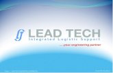 your engineering partner - Lead Tech · standard UNI EN ISO 9001:2008 ed EN 9100:2009. Il Sistema LMS - Lead Management System consente la produzione, la gestione e l’editorializzazione