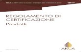 SALUMIFICIO MARSILLI S - ARCA Certificazione€¦ · 2 ARCA –Regolamento di Certificazione Prodotti © HABITECH – Distretto Tecnologico Trentino s.c. a r.l. RC-P Rev.2.00 –
