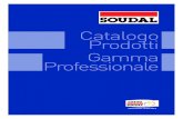 Catalogo Prodotti Gamma Professionale · Catalogo Prodotti · Gamma Professionale | 3Verdeler Productie site Soudal kantoor Soudal è un’azienda leader in Europa per la produzione