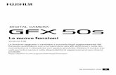 Le nuove funzionifujifilm-dsc.com/en-int/manual/gfx50s/gfx50s_nfg_omw_it... · 2020. 6. 30. · La voce A IMPOSTAZIONE RIPRESA > BKT MESSA A FUOCO nel menu di ripresa oﬀ re ora
