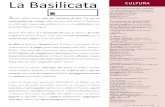 La Basilicata CULTURA - Think LanguageLa Basilicata è una delle regioni meno note, anche se ha una storia antichissima e una geografia originale e intrigante. Quando Mel Gibson si