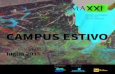 nuovo campus luglio 2015 - MAXXI...13.30-15.00 Tutti al cinema: storie di arte e di architettura da guardare o da leggere 15.00-16.30 Laboratorio didattico DIARIO DI BORDO prepariamo