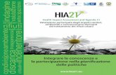 Integrare le conoscenze e la partecipazione nella piani ......4 Il progetto HIA21 La gestione dei rifiuti assume ogni giorno importanza sempre maggiore, sia per le istituzioni che