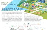 Smart Land 25-26 maggio progr. prel - Energia Media · 2018. 12. 22. · Una Small Smart City come Pegognaga, fortemente digita-lizzata, in dialogo con cittadine contigue diventa