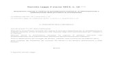 Decreto Legge 2 marzo 2012, n. 16 - MEF2012/03/02  · In vigore dal 29 aprile 2012 1. All'articolo 3-bis del decreto legislativo 18 dicembre 1997, n. 462, il comma 7 è abrogato.