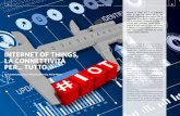 Internet of Things (IoT) è un argomento molto in voga che ... · In linea con il progressivo sviluppo degli standards, le soluzioni tecno-logiche in sviluppo da parte TIM ed ...