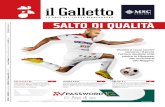 SALTO DI QUALITÀilgallettoweb.it/wp-content/uploads/2019/11/ilGalletto_031119.pdf · il Catanzaro, è stato tra i migliori biancorossi a Catania. Cresce bene il settore giovanile