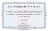 Certificato difine corso Si certifica che Daniele Ciriello ... · Certificato difine corso Si certifica che Daniele Ciriello ha completato con successo il corso online di Learn Geographic