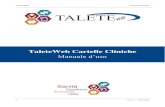 TaleteWeb Cartelle Cliniche Cartelle Cliniche.pdf · contemporaneamente, sono a disposizione delle funzionalità di esportazione e importazione di file in formato Excel o similare
