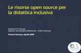 Le risorse open source per la didattica inclusiva · Le risorse open source per la didattica inclusiva Giovanni P. Caruso (Istituto Tecnologie Didattiche – CNR, Genova) Futura Genova,